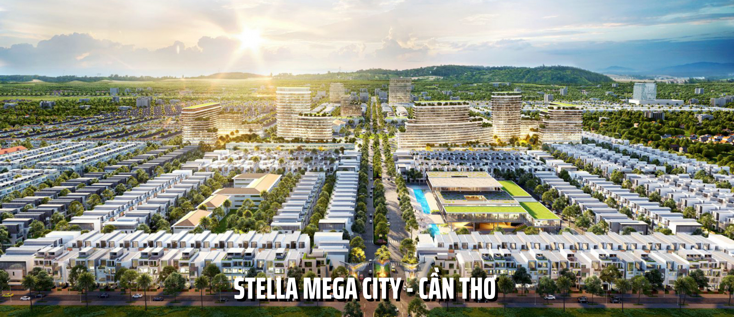 STELLA MEGA CITY  - CAN THO