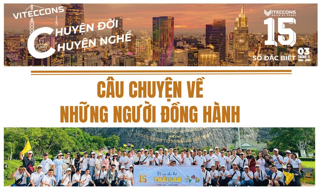 CHUYỆN ĐỜI CHUYỆN NGHỀ VITECCONS - SỐ ĐẶC BIỆT